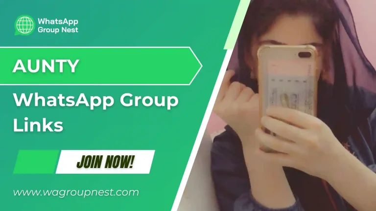Aunty WhatsApp Group Links